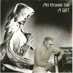 The Art Resnick Trio A Gift VINYL LP
