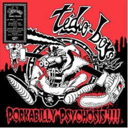 Tedio Boys Porkabilly Psychosis VINYL LP