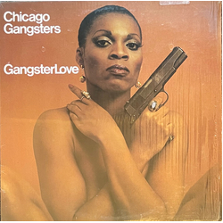 Chicago Gangsters Gangster Love LIMITED HIGHLIGHTER YELLOW VINYL LP