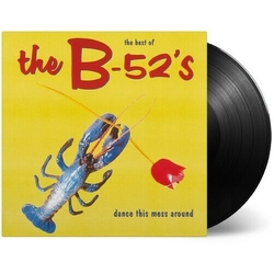 The B52S The Best Of The B52's: Dance This Mess Around 180GM AUDIOPHILE VINYL LP