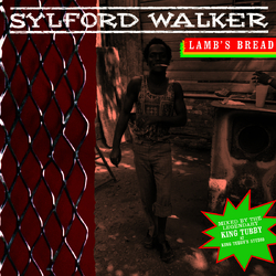 Sylford Walker Lamb's Bread VINYL LP