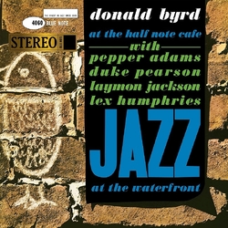 Donald Byrd At The Half Note Cafe Volume 1 BLUE NOTE TONE POET SERIES 180GM AUDIOPHILE VINYL LP