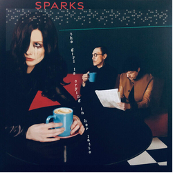 Sparks The Girl Is Crying In Her Latte DELUXE EDITION 180GM CLEAR VINYL LP + BOOKLET