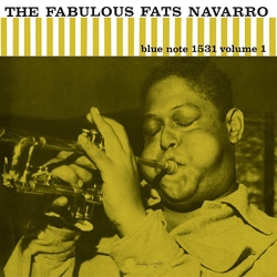 Fats Navarro The Fabulous Fats Navarro Volume 1 CLASSIC VINYL SERIES REMASTERED LIMITED 180GM AUDIOPHILE VINYL LP