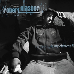 Robert Glasper In My Element BLUE NOTE CLASSIC VINYL SERIES 180GM VINYL 2LP