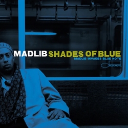 Madlib Shades Of Blue: Madlib Invades Blue Note REISSUE 180GM VINYL 2LP