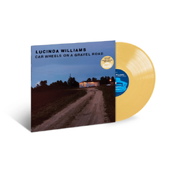 Lucinda Williams Car Wheels On A Gravel Road YELLOW VINYL LP