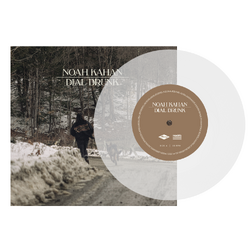 Noah Kahan Dial Drunk LIMITED CLEAR VINYL 7INCH