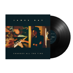 James Bay Changes All The Time VINYL LP
