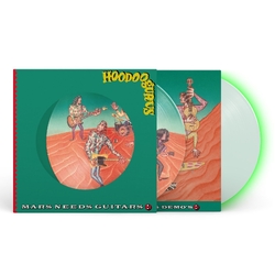 Hoodoo Gurus Mars Needs Guitars! 40TH ANNIVERSARY EDITION PICTURE DISC LP + LUMINOUS VINYL LP + POSTER IN DIE-CUT SLEEVE