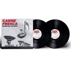 Various Carne Fresca: Suoni Dal Futuro VINYL 2LP