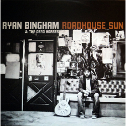 Ryan & The Dead Horses Bingham Roadhouse Sun VINYL 2LP