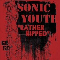 Sonic Youth Rather Ripped 180GM VINYL LP + MP3 DOWNLOAD CODE