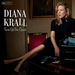 Diana Krall Turn Up The Quiet VINYL LP + 1-SIDED LP