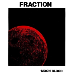 Fraction Moon Blood REISSUE VINYL LP