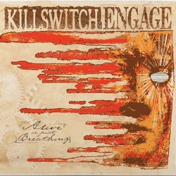 Killswitch Engage Alive Or Just Breathing REISSUE VINYL LP + INSERT