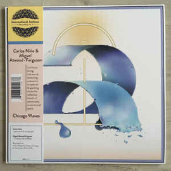 Carlos/Miguel Atwood Ferguson Nino Chicago Waves VINYL LP + INSERT WITH OBI-STRIP