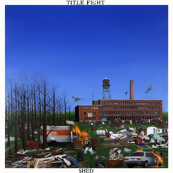 Title Fight Shed VINYL LP + MP3 DOWNLOAD CODE
