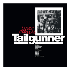 Tailgunner Living For Real RECORD STORE DAY RSD 2025 LIMITED WHITE & RED MARBLED VINYL 2LP