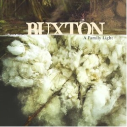 Buxton A Family Light 15TH ANNIVERSARY EDITION CLEAR VINYL 2LP