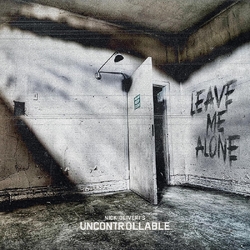 Nick Oliveri'S Uncontrollable Leave Me Alone VINYL LP