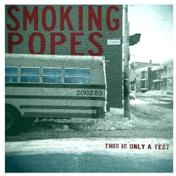 Smoking Popes This Is Only A Test REISSUE COLOURED VINYL LP + INSERT