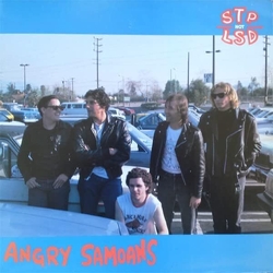 Angry Samoans Stp Not Lsd LIMITED TRANSLUCENT BLUE VINYL LP