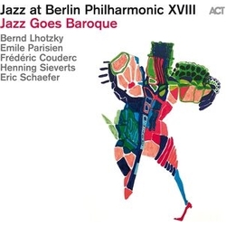 Bernd Lhotzky Jazz Goes Baroque-Jazz At Bp Xviii VINYL LP