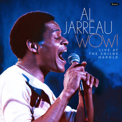 Al Jarreau Wow! Live At The Childe Harold RECORD STORE DAY BLACK FRIDAY RSD 2024 LIMITED HAND-NUMBERED 2LP + BOOKLET