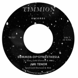 Jimi/Cold Diamond & Mink Tenor Summer Of Synesthesia VINYL 7INCH