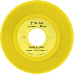 Bronze Silver & Brass Renard's Groove CLEAR VINYL 7INCH