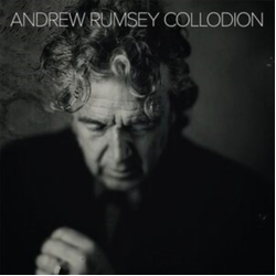 Andrew Rumsey Collodion VINYL LP