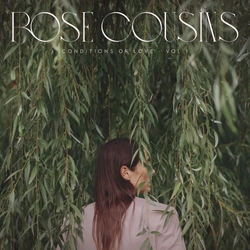 Rose Cousins Conditions Of Love Vol 1 PINK VINYL LP + STICKER