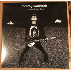 Tommy Womack I Thought I Was Fine VINYL LP + INSERT + MP3 DOWNLOAD CODE