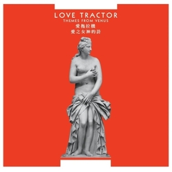 Love Tractor Themes From Venus REMASTERED COLOURED VINYL LP + INSERT