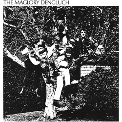 The Maglory Dengluch The Maglory Dengluch REISSUE VINYL LP + INSERT + MP3 DOWNLOAD CODE