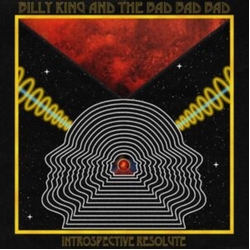 Billy & The Bad Bad Bad King Introspective Resolute VINYL LP