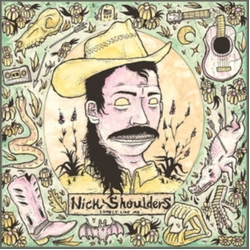 Nick Shoulders Lonely Like Me LIME GREEN VINYL LP