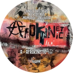 Nickodemus/Jungle Brothers/Mamadou Tangoudia Afrokinetic VINYL 7INCH