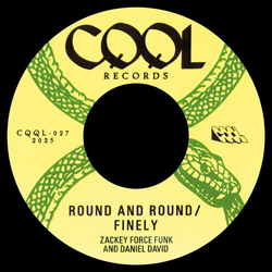 Zackey Force Funk/Daniel David Round & Round VINYL 7INCH