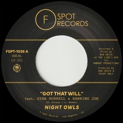 Night Owls Feat Gina Murrell/Ranking Joe Got That Will VINYL 7INCH