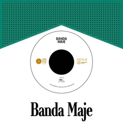 Banda Maje Mo VINYL 7INCH