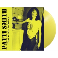 Patti Smith First We Take Manhattan TRANSLUCENT YELLOW VINYL LP LIMITED TO 300 COPIES