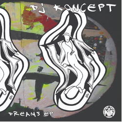 Dj Koncept Dreams Ep VINYL 12INCH