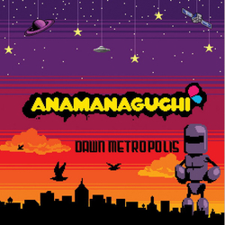 Anamanaguchi Dawn Metropolis REMASTERED COLOURED VINYL LP + MP3 DOWNLOAD CODE