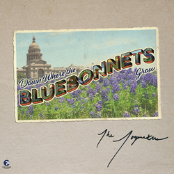 The Joymakers Down Where The Bluebonnets Grow VINYL LP