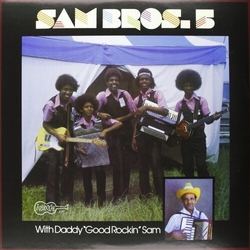 Sam Bros 5 With Daddy Good Rockin Sam Sam Bros 5 VINYL LP + MP3 DOWNLOAD CODE