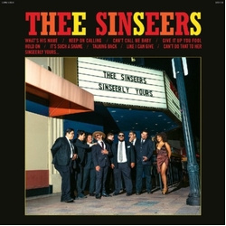 Thee Sinseers Can'T Call Me Baby RED VINYL 7INCH