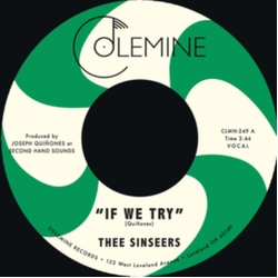 Thee Sinseers If We Try VINYL 7INCH