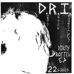 Dri Dirty Rotten Ep VINYL 7INCH IN FOLD-OUT SLEEVE